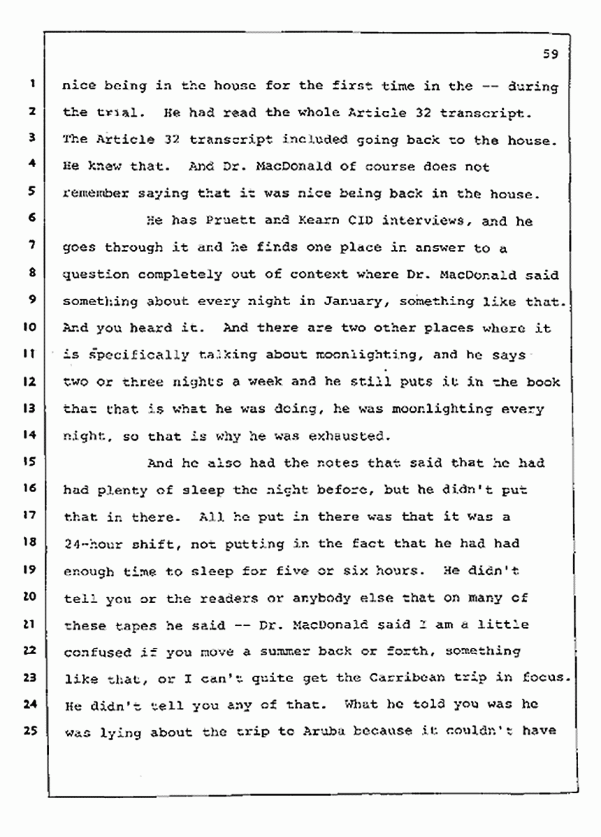 Los Angeles, California Civil Trial<br>Jeffrey MacDonald vs. Joe McGinniss<br><br>August 12, 1987:<br>Closing Arguments for Plaintiff Jeffrey MacDonald, p. 59