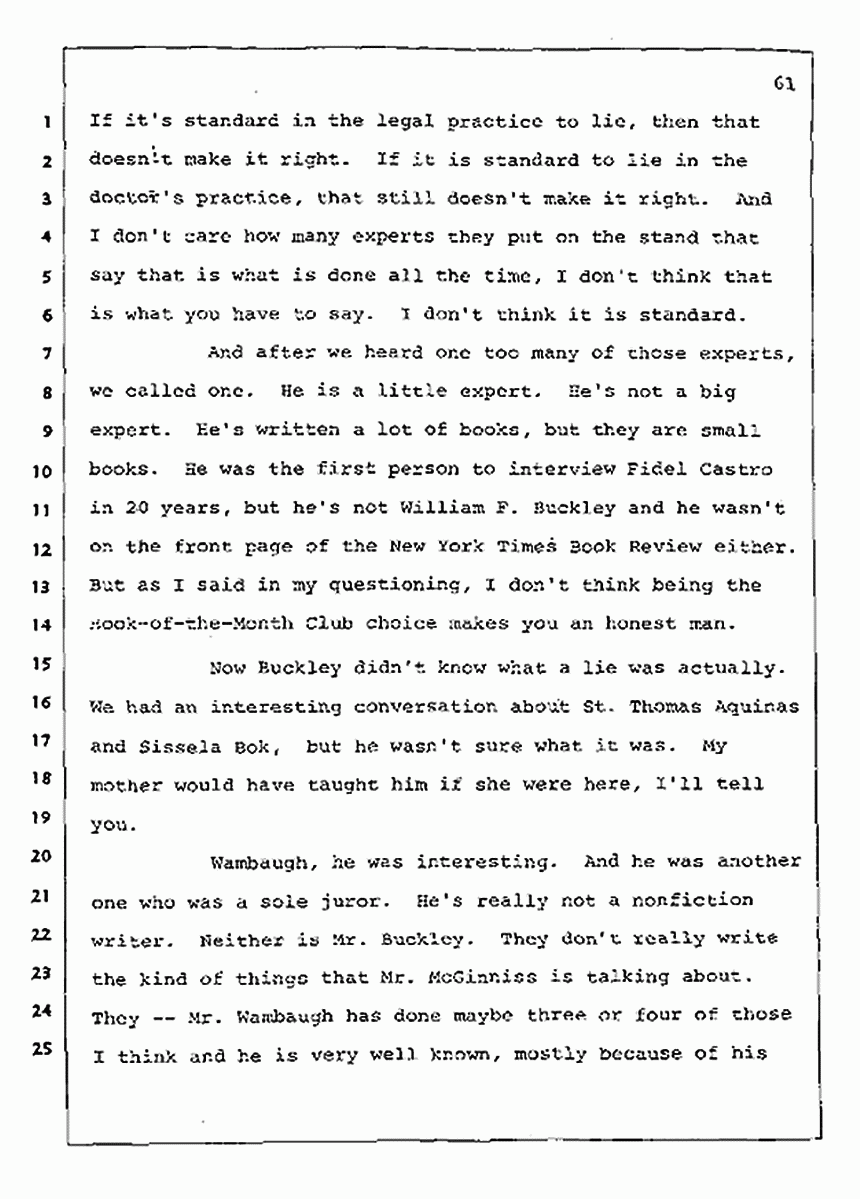 Los Angeles, California Civil Trial<br>Jeffrey MacDonald vs. Joe McGinniss<br><br>August 12, 1987:<br>Closing Arguments for Plaintiff Jeffrey MacDonald, p. 61