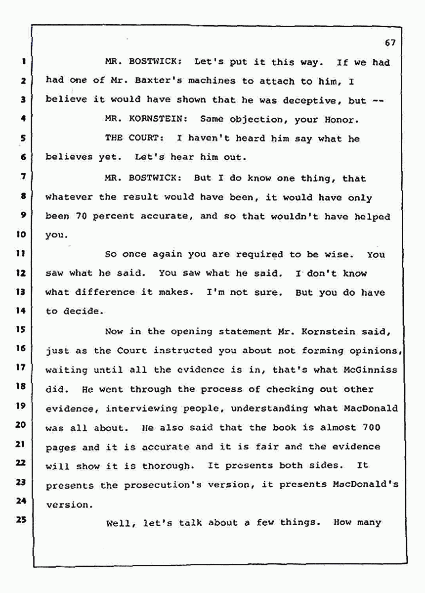 Los Angeles, California Civil Trial<br>Jeffrey MacDonald vs. Joe McGinniss<br><br>August 12, 1987:<br>Closing Arguments for Plaintiff Jeffrey MacDonald, p. 67