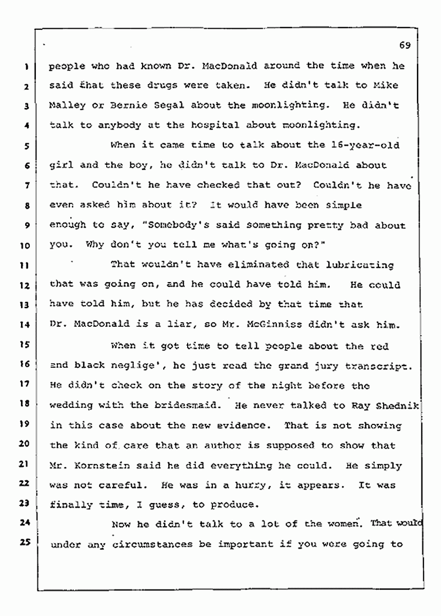 Los Angeles, California Civil Trial<br>Jeffrey MacDonald vs. Joe McGinniss<br><br>August 12, 1987:<br>Closing Arguments for Plaintiff Jeffrey MacDonald, p. 69