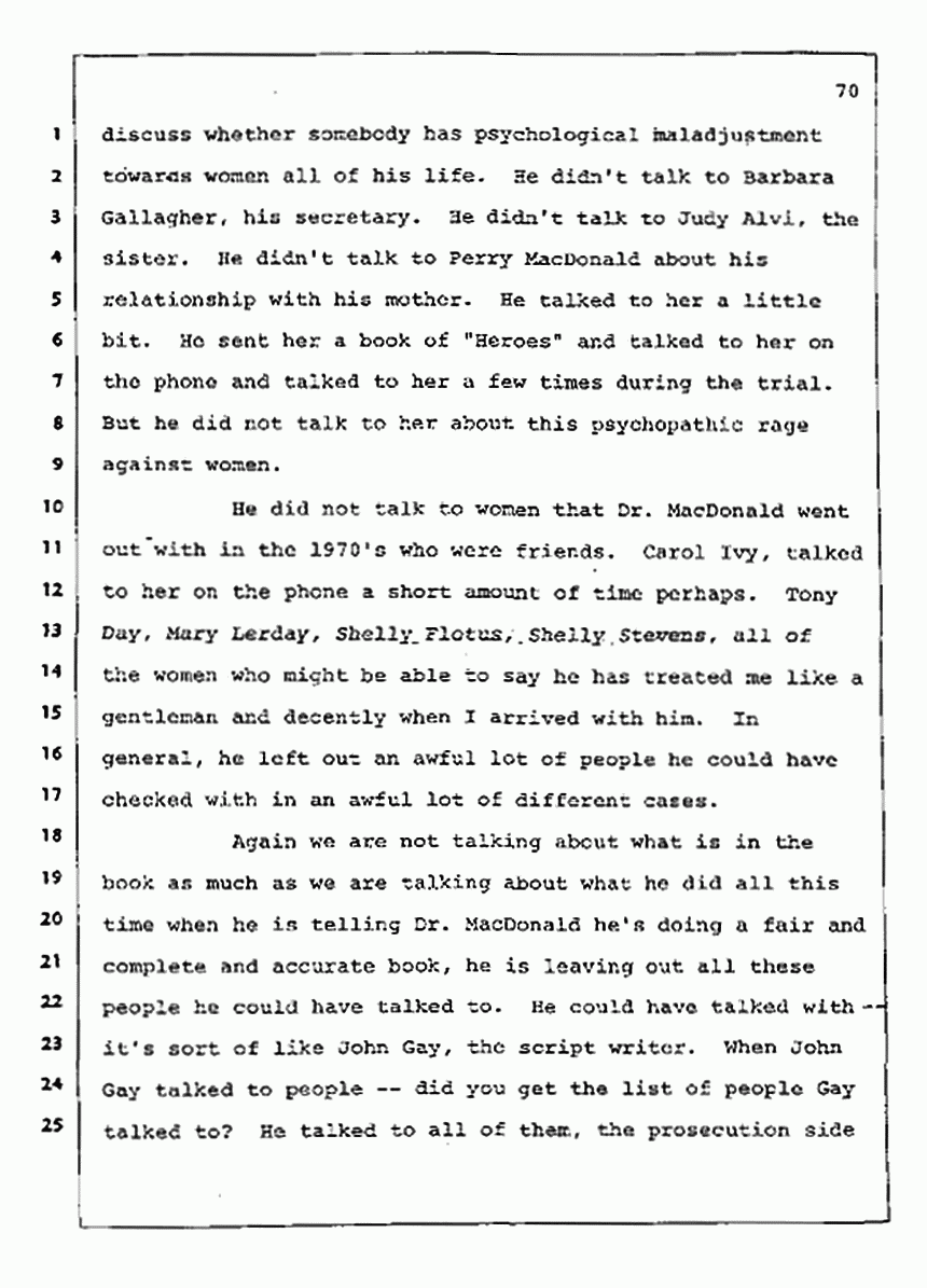 Los Angeles, California Civil Trial<br>Jeffrey MacDonald vs. Joe McGinniss<br><br>August 12, 1987:<br>Closing Arguments for Plaintiff Jeffrey MacDonald, p. 70