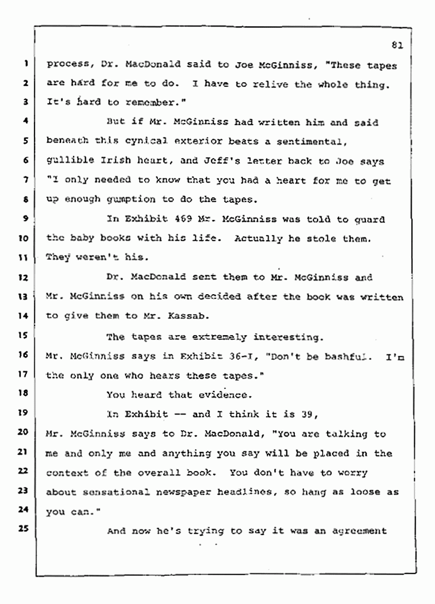 Los Angeles, California Civil Trial<br>Jeffrey MacDonald vs. Joe McGinniss<br><br>August 12, 1987:<br>Closing Arguments for Plaintiff Jeffrey MacDonald, p. 81