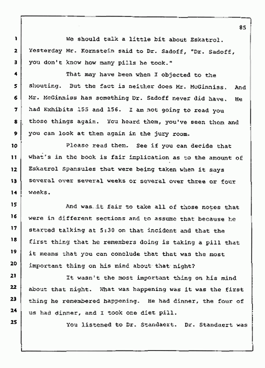 Los Angeles, California Civil Trial<br>Jeffrey MacDonald vs. Joe McGinniss<br><br>August 12, 1987:<br>Closing Arguments for Plaintiff Jeffrey MacDonald, p. 85