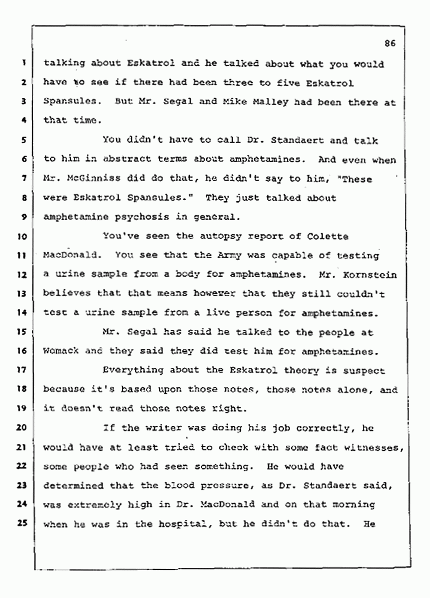 Los Angeles, California Civil Trial<br>Jeffrey MacDonald vs. Joe McGinniss<br><br>August 12, 1987:<br>Closing Arguments for Plaintiff Jeffrey MacDonald, p. 86