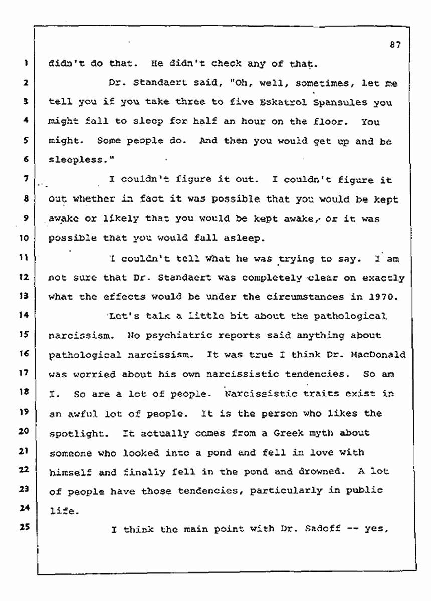 Los Angeles, California Civil Trial<br>Jeffrey MacDonald vs. Joe McGinniss<br><br>August 12, 1987:<br>Closing Arguments for Plaintiff Jeffrey MacDonald, p. 87