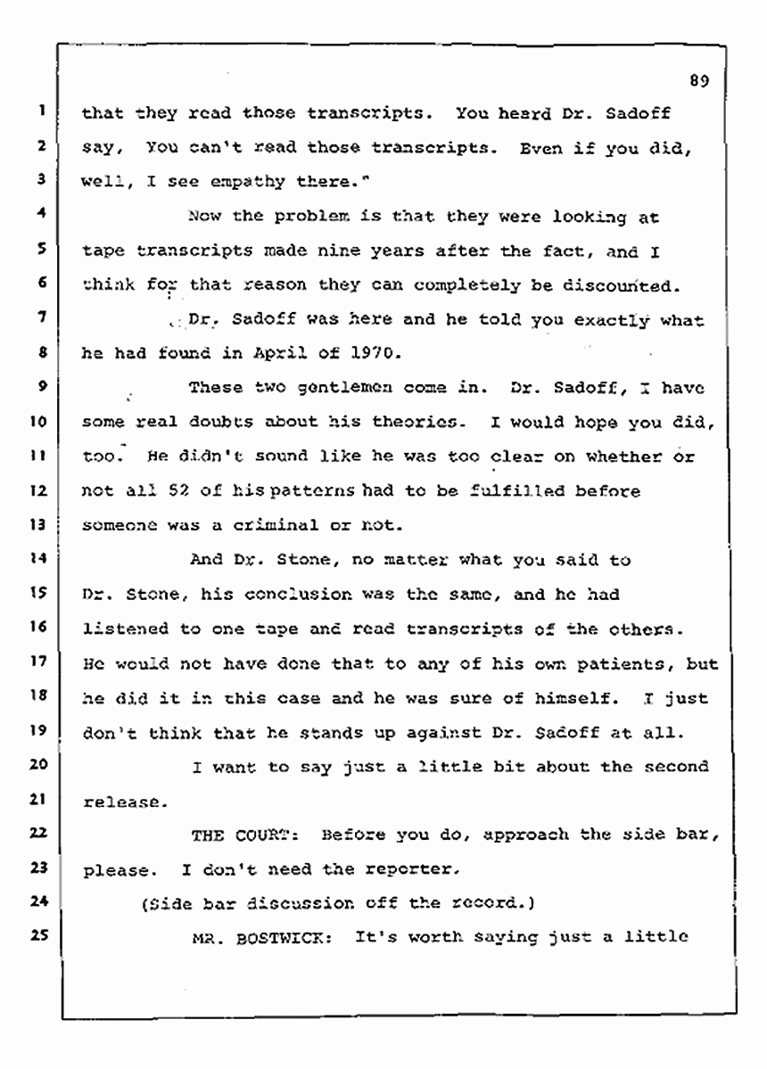 Los Angeles, California Civil Trial<br>Jeffrey MacDonald vs. Joe McGinniss<br><br>August 12, 1987:<br>Closing Arguments for Plaintiff Jeffrey MacDonald, p. 89