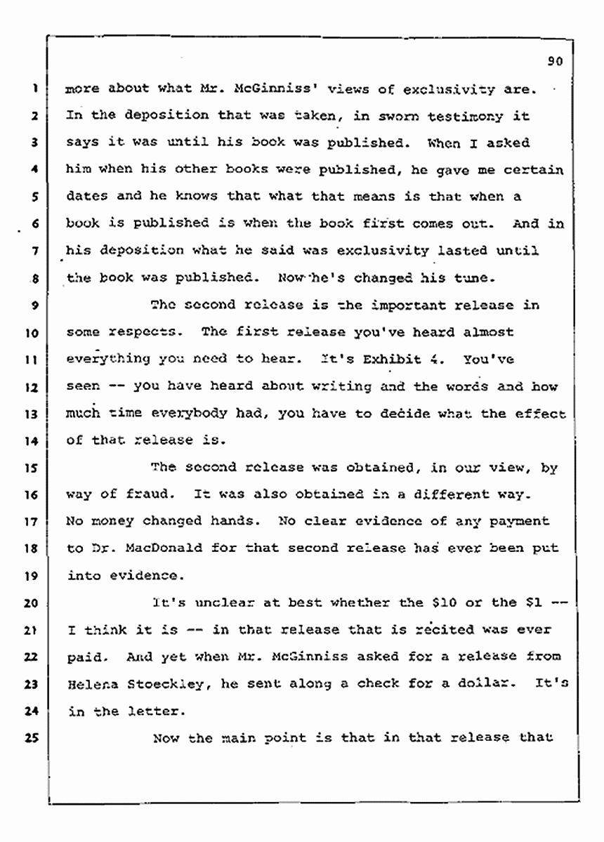 Los Angeles, California Civil Trial<br>Jeffrey MacDonald vs. Joe McGinniss<br><br>August 12, 1987:<br>Closing Arguments for Plaintiff Jeffrey MacDonald, p. 90