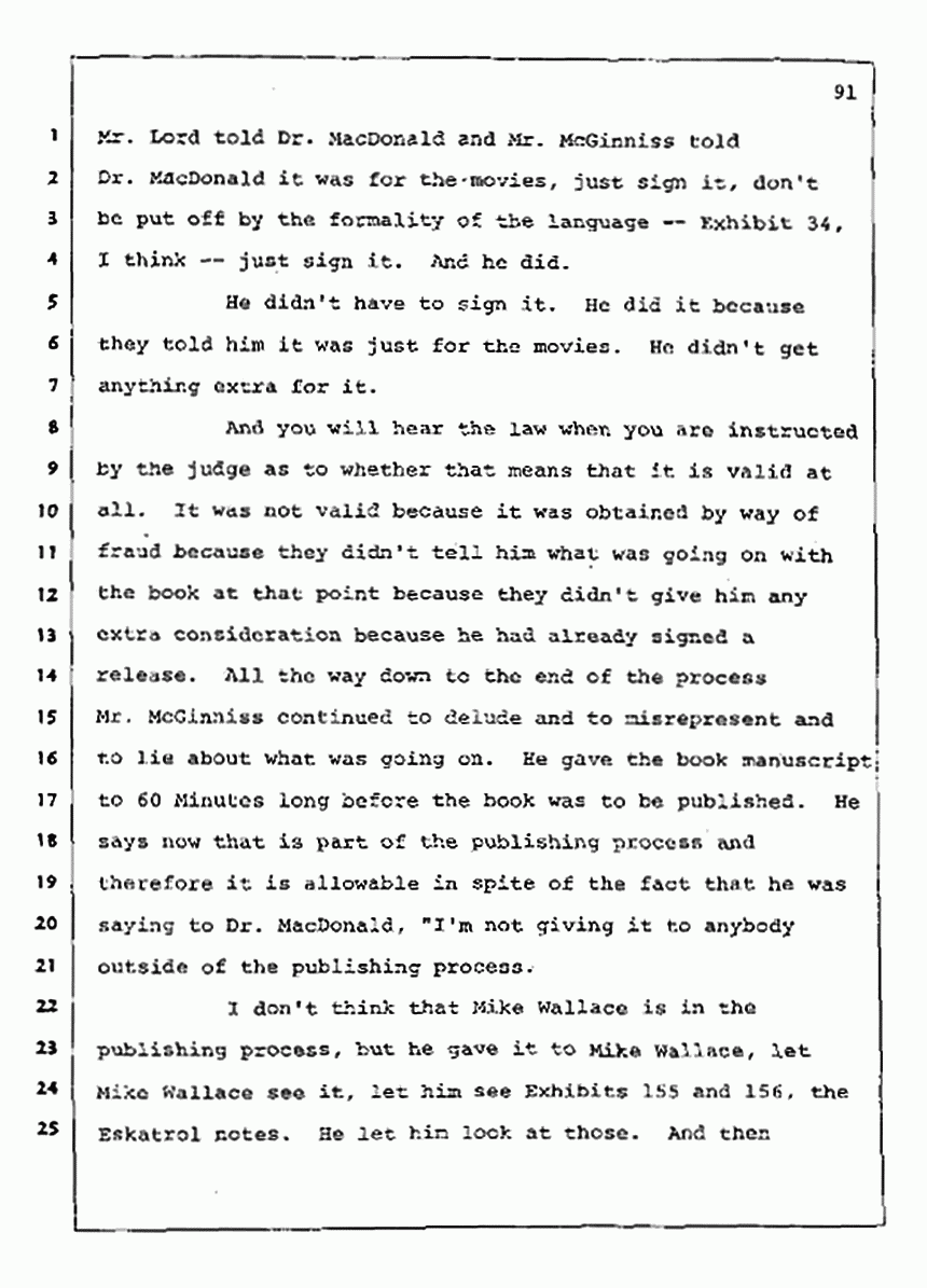 Los Angeles, California Civil Trial<br>Jeffrey MacDonald vs. Joe McGinniss<br><br>August 12, 1987:<br>Closing Arguments for Plaintiff Jeffrey MacDonald, p. 91