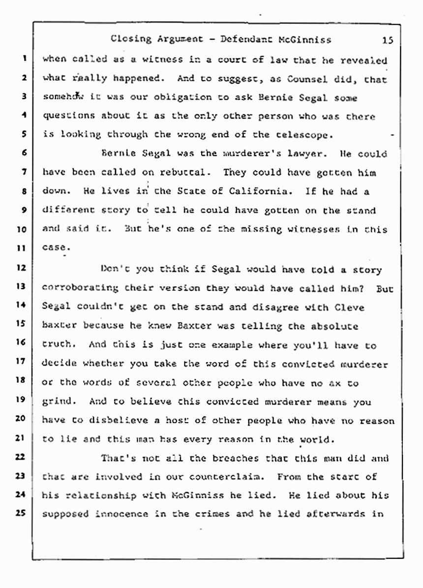Los Angeles, California Civil Trial<br>Jeffrey MacDonald vs. Joe McGinniss<br><br>August 13, 1987:<br>Closing Arguments for Defendant Joe McGinniss, p. 15