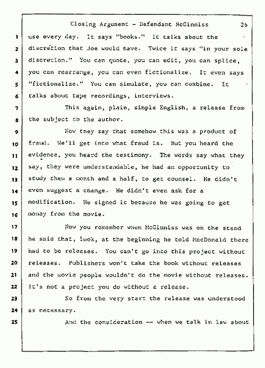 Los Angeles, California Civil Trial<br>Jeffrey MacDonald vs. Joe McGinniss<br><br>August 13, 1987:<br>Closing Arguments for Defendant Joe McGinniss, p. 26