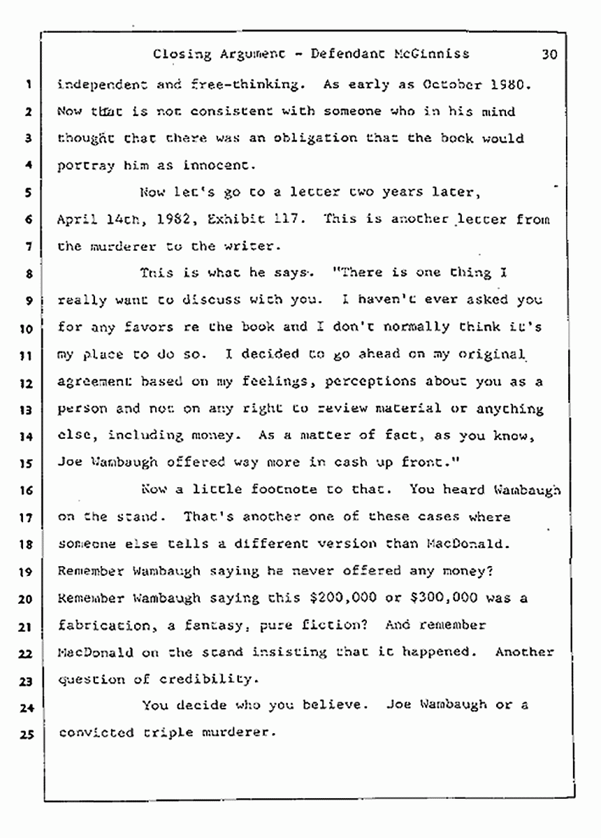 Los Angeles, California Civil Trial<br>Jeffrey MacDonald vs. Joe McGinniss<br><br>August 13, 1987:<br>Closing Arguments for Defendant Joe McGinniss, p. 30