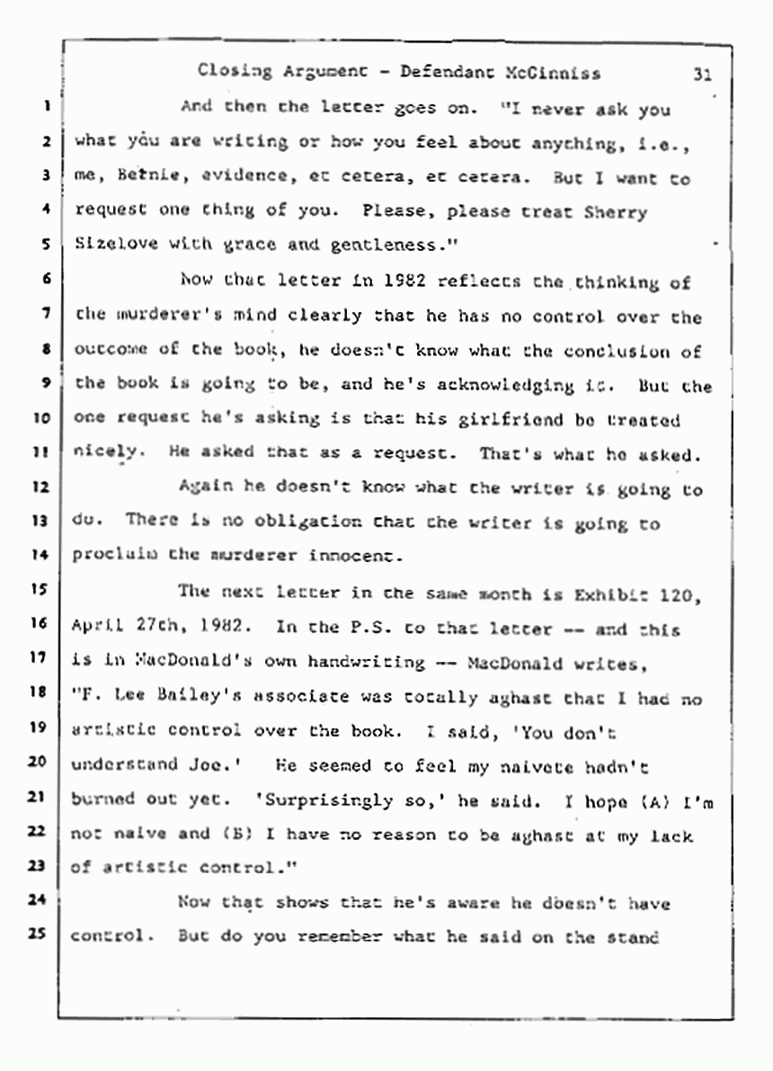 Los Angeles, California Civil Trial<br>Jeffrey MacDonald vs. Joe McGinniss<br><br>August 13, 1987:<br>Closing Arguments for Defendant Joe McGinniss, p. 31