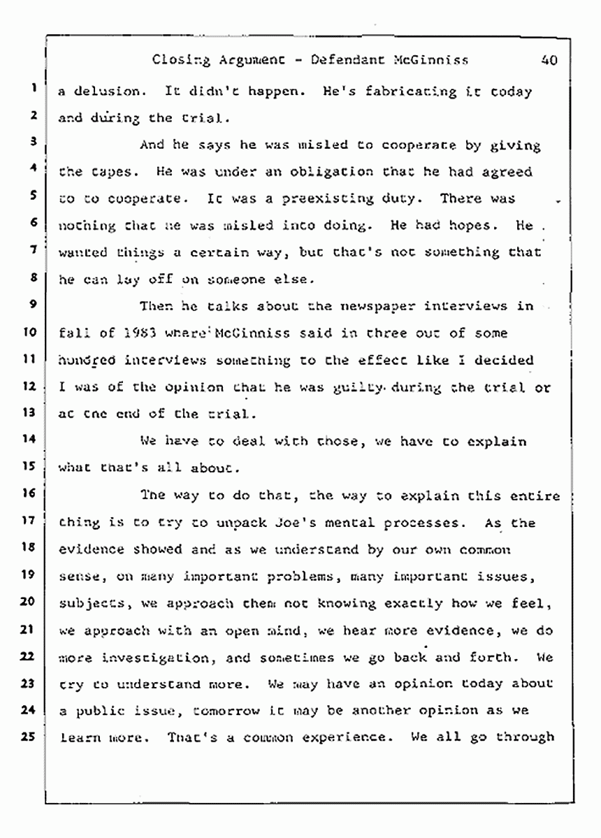 Los Angeles, California Civil Trial<br>Jeffrey MacDonald vs. Joe McGinniss<br><br>August 13, 1987:<br>Closing Arguments for Defendant Joe McGinniss, p. 40