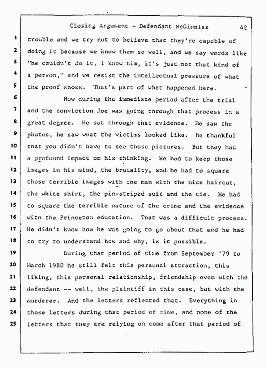 Los Angeles, California Civil Trial<br>Jeffrey MacDonald vs. Joe McGinniss<br><br>August 13, 1987:<br>Closing Arguments for Defendant Joe McGinniss, p. 42