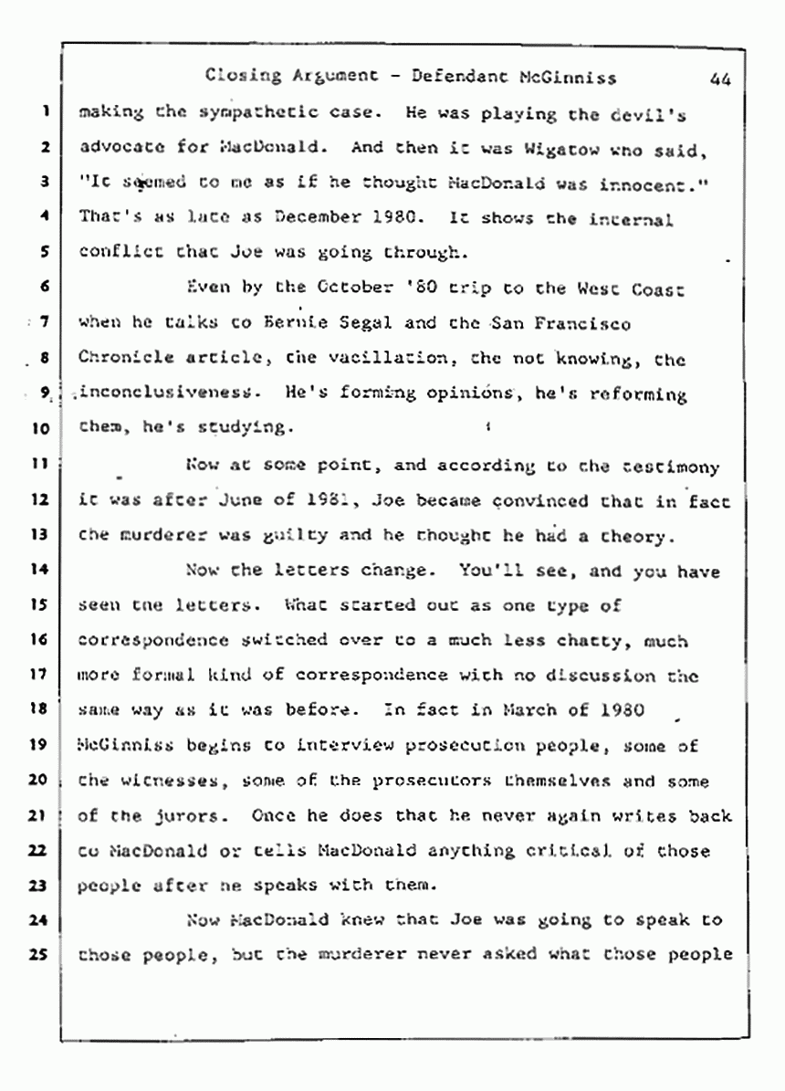 Los Angeles, California Civil Trial<br>Jeffrey MacDonald vs. Joe McGinniss<br><br>August 13, 1987:<br>Closing Arguments for Defendant Joe McGinniss, p. 44