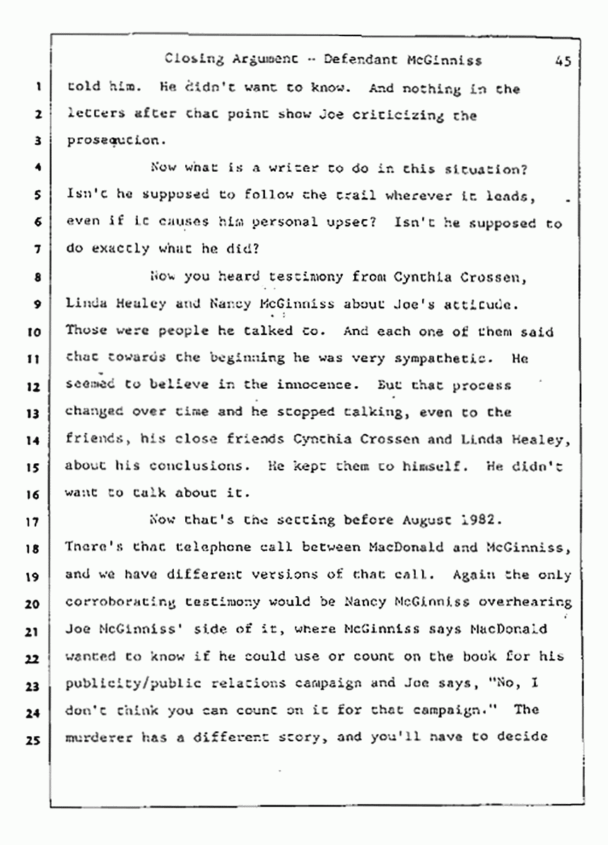 Los Angeles, California Civil Trial<br>Jeffrey MacDonald vs. Joe McGinniss<br><br>August 13, 1987:<br>Closing Arguments for Defendant Joe McGinniss, p. 45