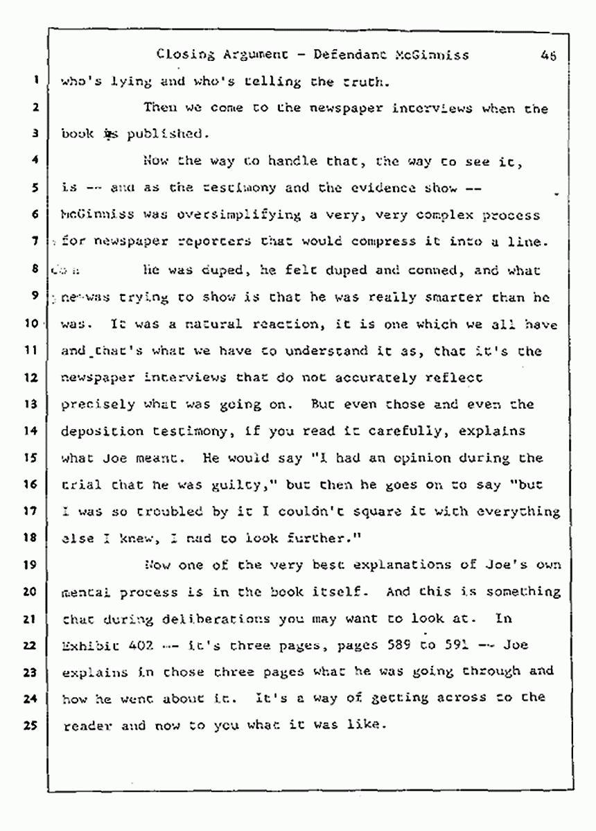 Los Angeles, California Civil Trial<br>Jeffrey MacDonald vs. Joe McGinniss<br><br>August 13, 1987:<br>Closing Arguments for Defendant Joe McGinniss, p. 46