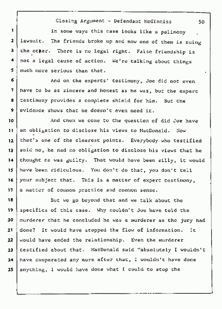 Los Angeles, California Civil Trial<br>Jeffrey MacDonald vs. Joe McGinniss<br><br>August 13, 1987:<br>Closing Arguments for Defendant Joe McGinniss, p. 50