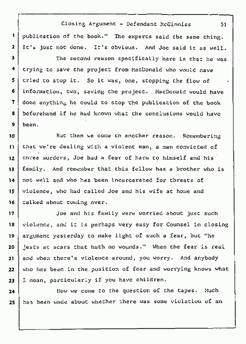 Los Angeles, California Civil Trial<br>Jeffrey MacDonald vs. Joe McGinniss<br><br>August 13, 1987:<br>Closing Arguments for Defendant Joe McGinniss, p. 51