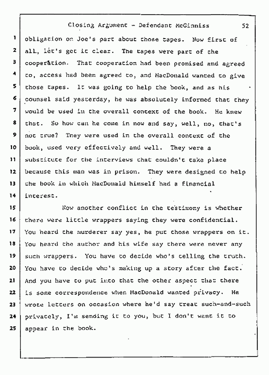 Los Angeles, California Civil Trial<br>Jeffrey MacDonald vs. Joe McGinniss<br><br>August 13, 1987:<br>Closing Arguments for Defendant Joe McGinniss, p. 52