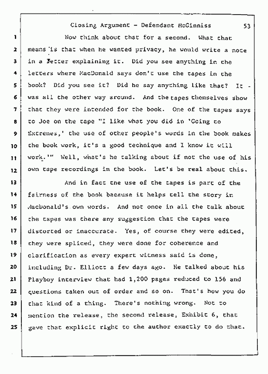 Los Angeles, California Civil Trial<br>Jeffrey MacDonald vs. Joe McGinniss<br><br>August 13, 1987:<br>Closing Arguments for Defendant Joe McGinniss, p. 53