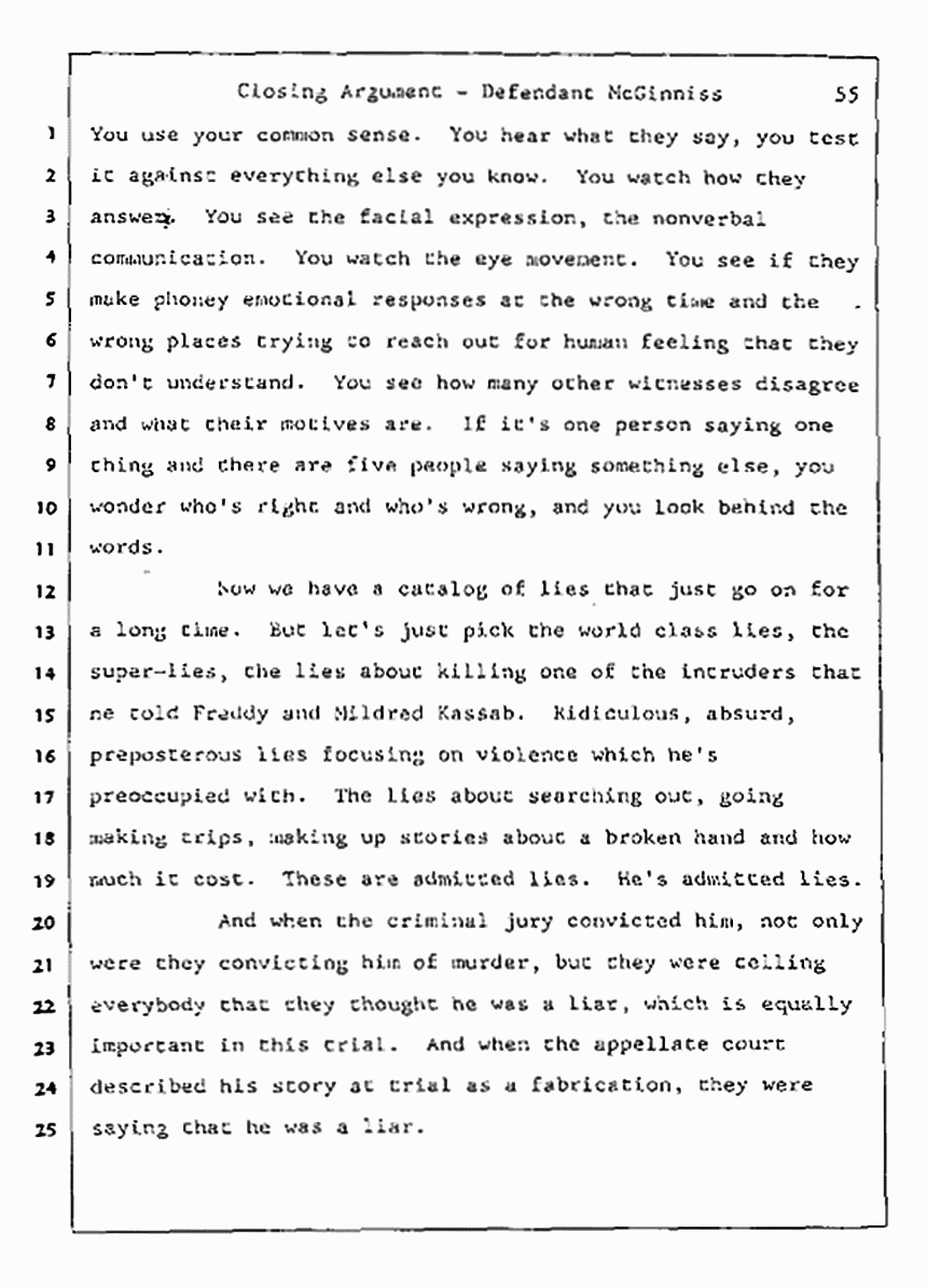 Los Angeles, California Civil Trial<br>Jeffrey MacDonald vs. Joe McGinniss<br><br>August 13, 1987:<br>Closing Arguments for Defendant Joe McGinniss, p. 55