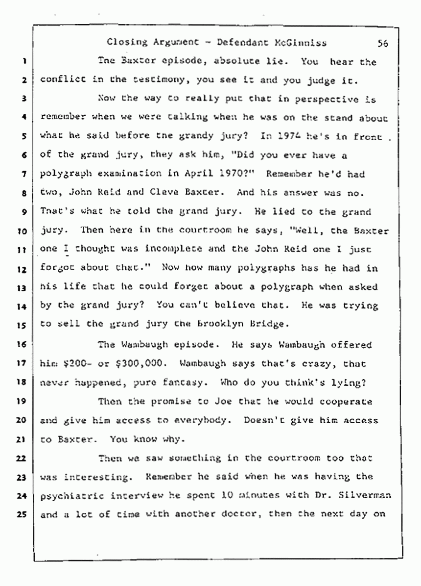 Los Angeles, California Civil Trial<br>Jeffrey MacDonald vs. Joe McGinniss<br><br>August 13, 1987:<br>Closing Arguments for Defendant Joe McGinniss, p. 56
