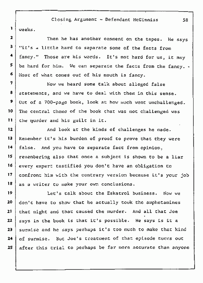 Los Angeles, California Civil Trial<br>Jeffrey MacDonald vs. Joe McGinniss<br><br>August 13, 1987:<br>Closing Arguments for Defendant Joe McGinniss, p. 58