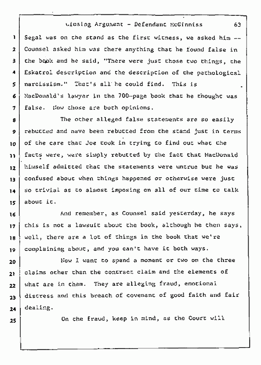Los Angeles, California Civil Trial<br>Jeffrey MacDonald vs. Joe McGinniss<br><br>August 13, 1987:<br>Closing Arguments for Defendant Joe McGinniss, p. 63
