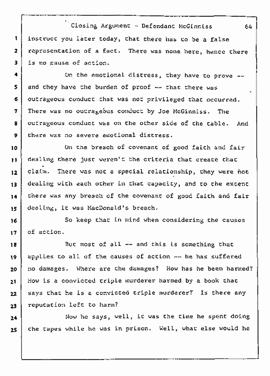 Los Angeles, California Civil Trial<br>Jeffrey MacDonald vs. Joe McGinniss<br><br>August 13, 1987:<br>Closing Arguments for Defendant Joe McGinniss, p. 64