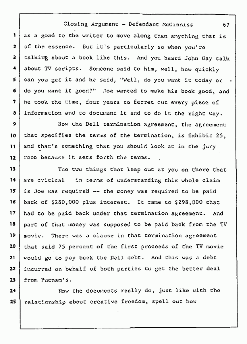 Los Angeles, California Civil Trial<br>Jeffrey MacDonald vs. Joe McGinniss<br><br>August 13, 1987:<br>Closing Arguments for Defendant Joe McGinniss, p. 67