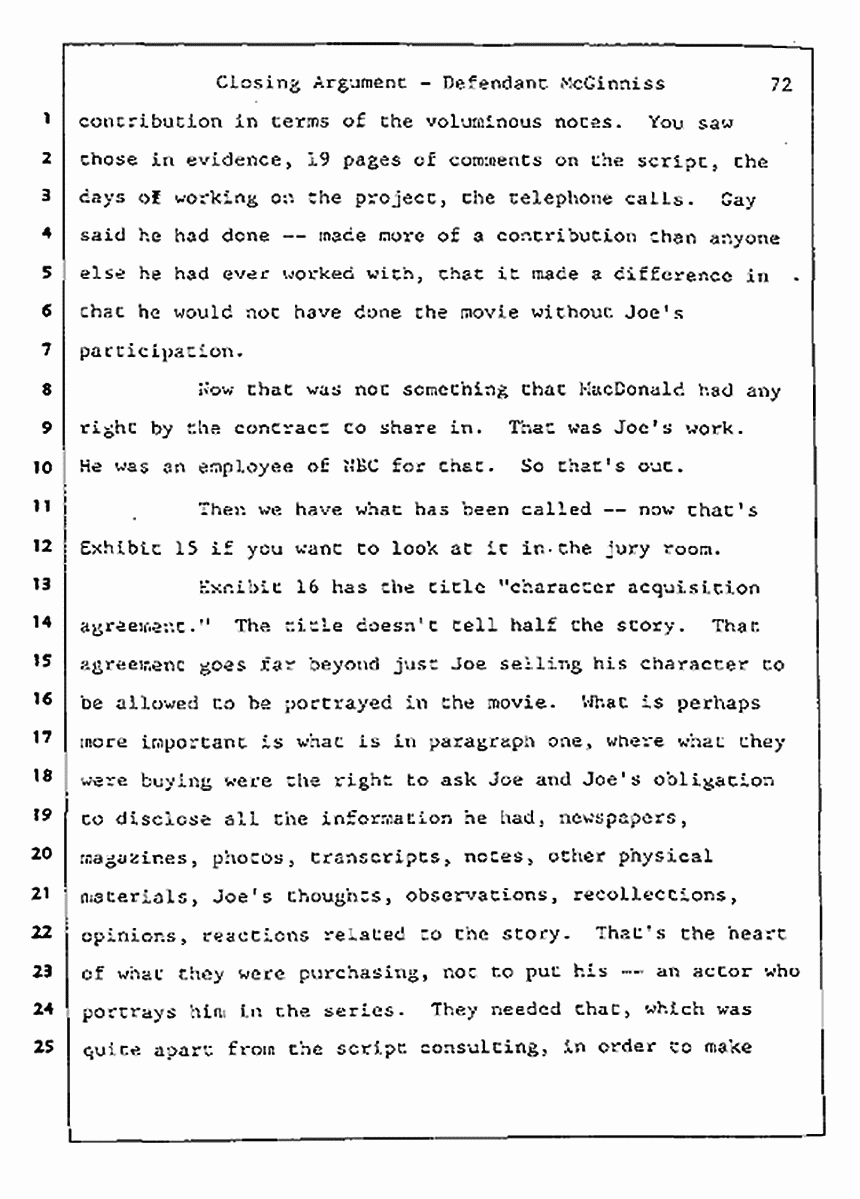 Los Angeles, California Civil Trial<br>Jeffrey MacDonald vs. Joe McGinniss<br><br>August 13, 1987:<br>Closing Arguments for Defendant Joe McGinniss, p. 72