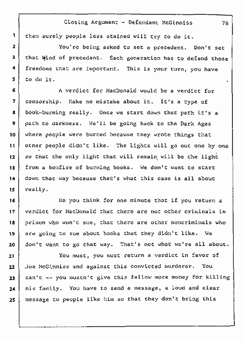 Los Angeles, California Civil Trial<br>Jeffrey MacDonald vs. Joe McGinniss<br><br>August 13, 1987:<br>Closing Arguments for Defendant Joe McGinniss, p. 78