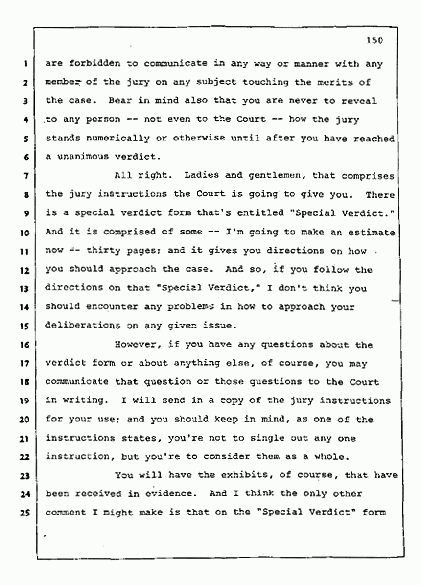 Los Angeles, California Civil Trial<br>Jeffrey MacDonald vs. Joe McGinniss<br><br>August 13, 1987:<br>Jury Instructions, p. 150