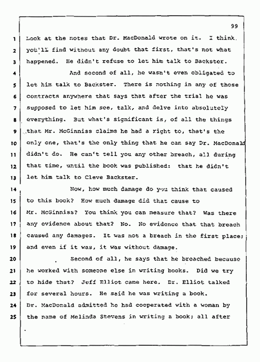 Los Angeles, California Civil Trial<br>Jeffrey MacDonald vs. Joe McGinniss<br><br>August 13, 1987:<br>Final Arguments for Plaintiff Jeffrey MacDonald, p. 99