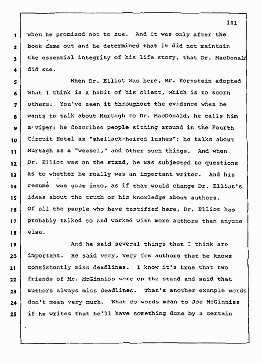 Los Angeles, California Civil Trial<br>Jeffrey MacDonald vs. Joe McGinniss<br><br>August 13, 1987:<br>Final Arguments for Plaintiff Jeffrey MacDonald, p. 101