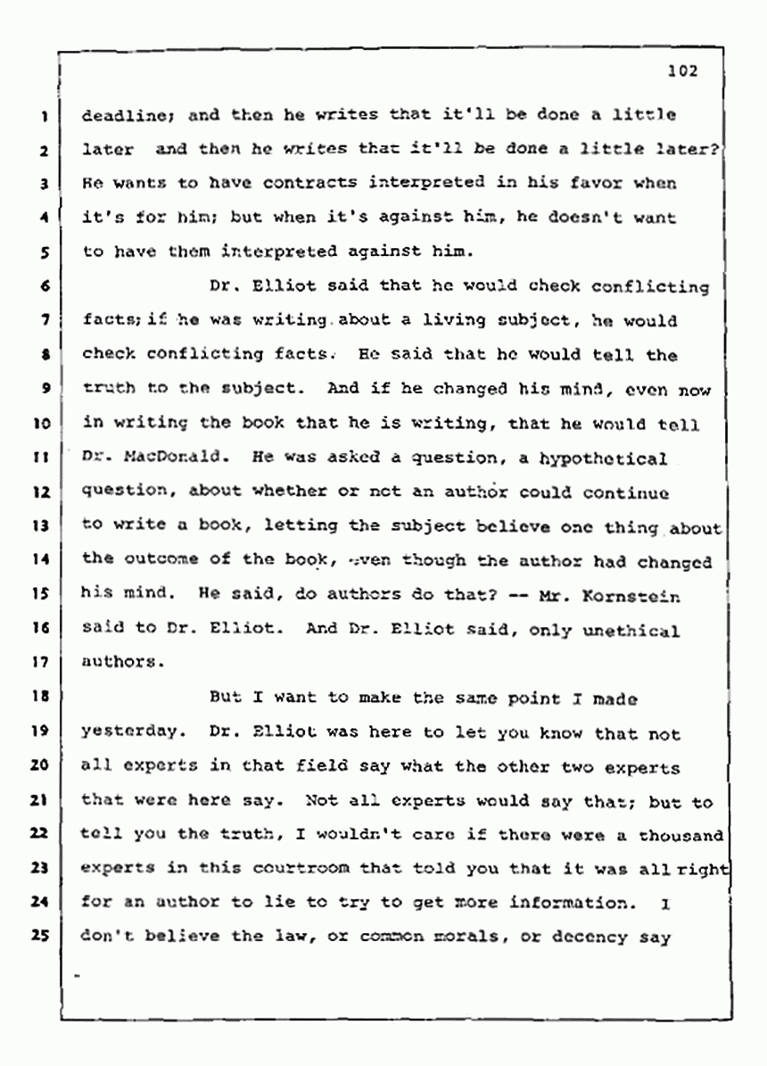 Los Angeles, California Civil Trial<br>Jeffrey MacDonald vs. Joe McGinniss<br><br>August 13, 1987:<br>Final Arguments for Plaintiff Jeffrey MacDonald, p. 102