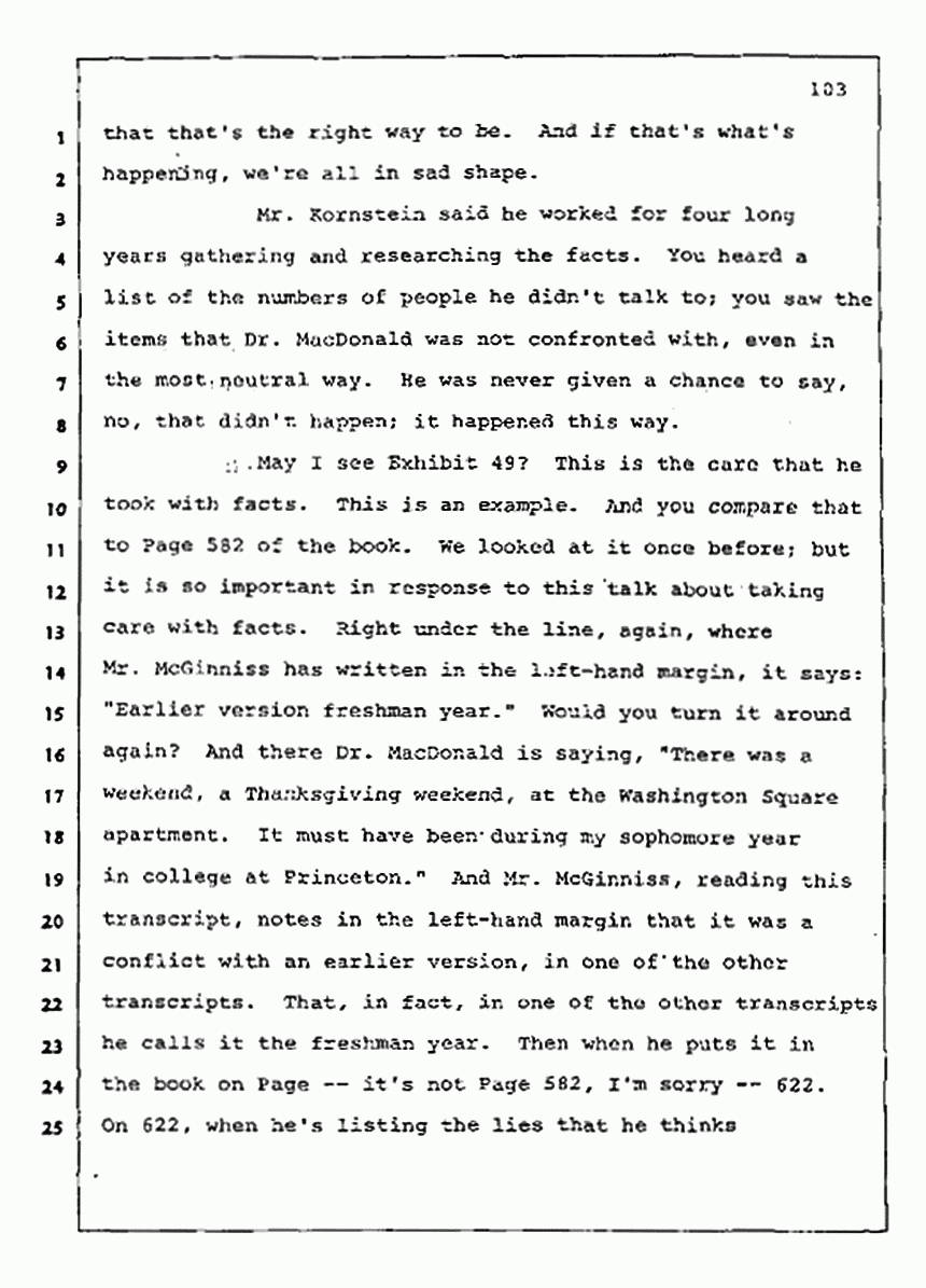 Los Angeles, California Civil Trial<br>Jeffrey MacDonald vs. Joe McGinniss<br><br>August 13, 1987:<br>Final Arguments for Plaintiff Jeffrey MacDonald, p. 103