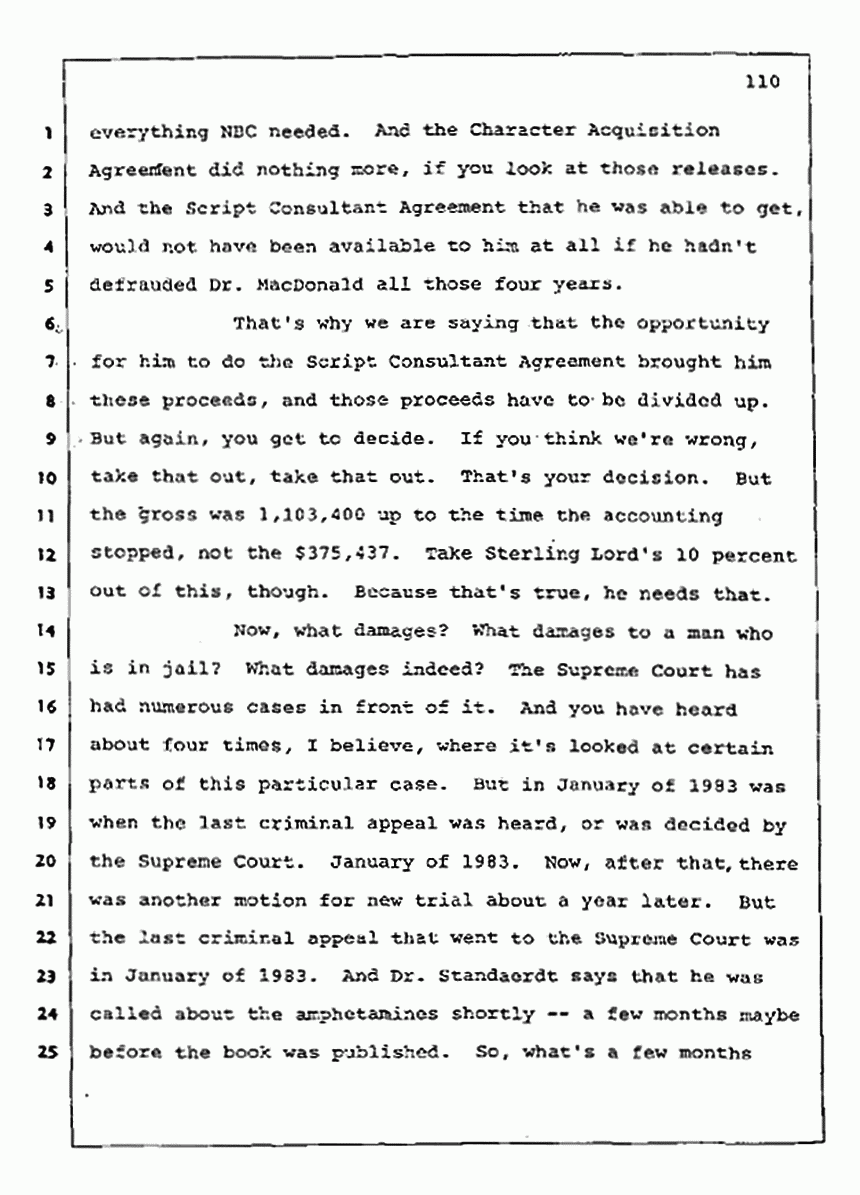 Los Angeles, California Civil Trial<br>Jeffrey MacDonald vs. Joe McGinniss<br><br>August 13, 1987:<br>Final Arguments for Plaintiff Jeffrey MacDonald, p. 110